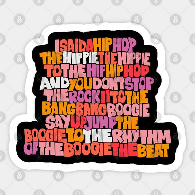 Rapper's Delight - Graffiti Grooves of Oldschool Hip Hop Sticker by Boogosh